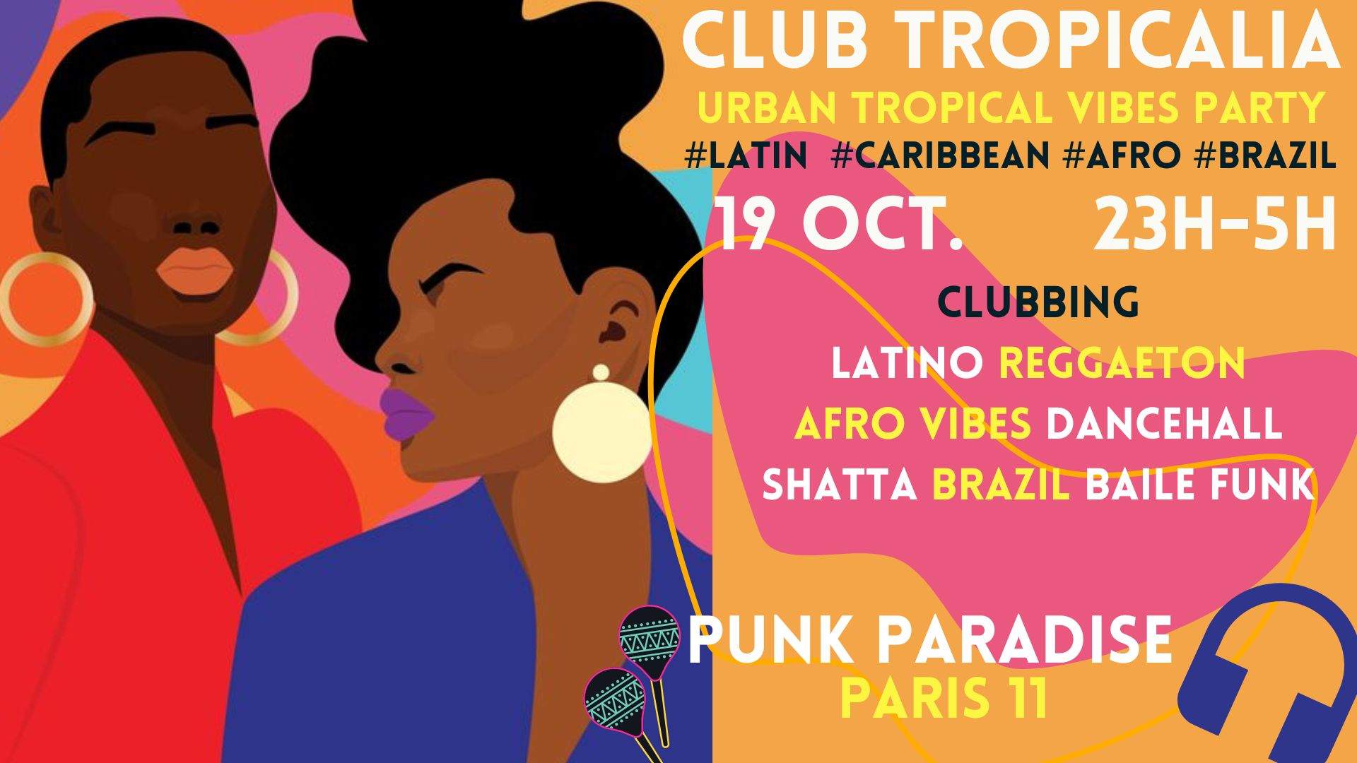 Club Tropicalia Clubbing Latino, Afro vibes, Caribbean, Reggaeton
