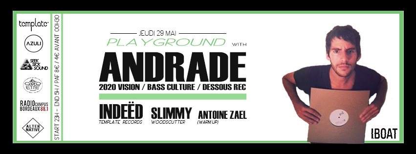 Playground with Andrade (2020 Visions, Bass Culture, Dessous Rec) Indeëd, Slimmy - Página frontal