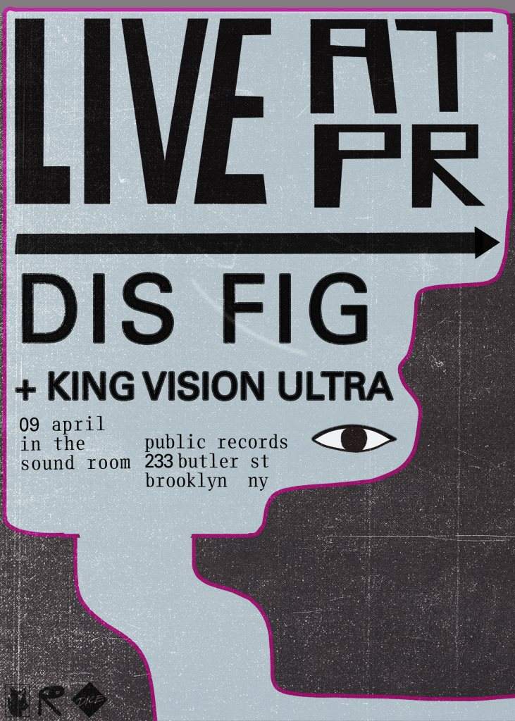 Dis Fig & King Vision Ultra [POSTPONED] - フライヤー表