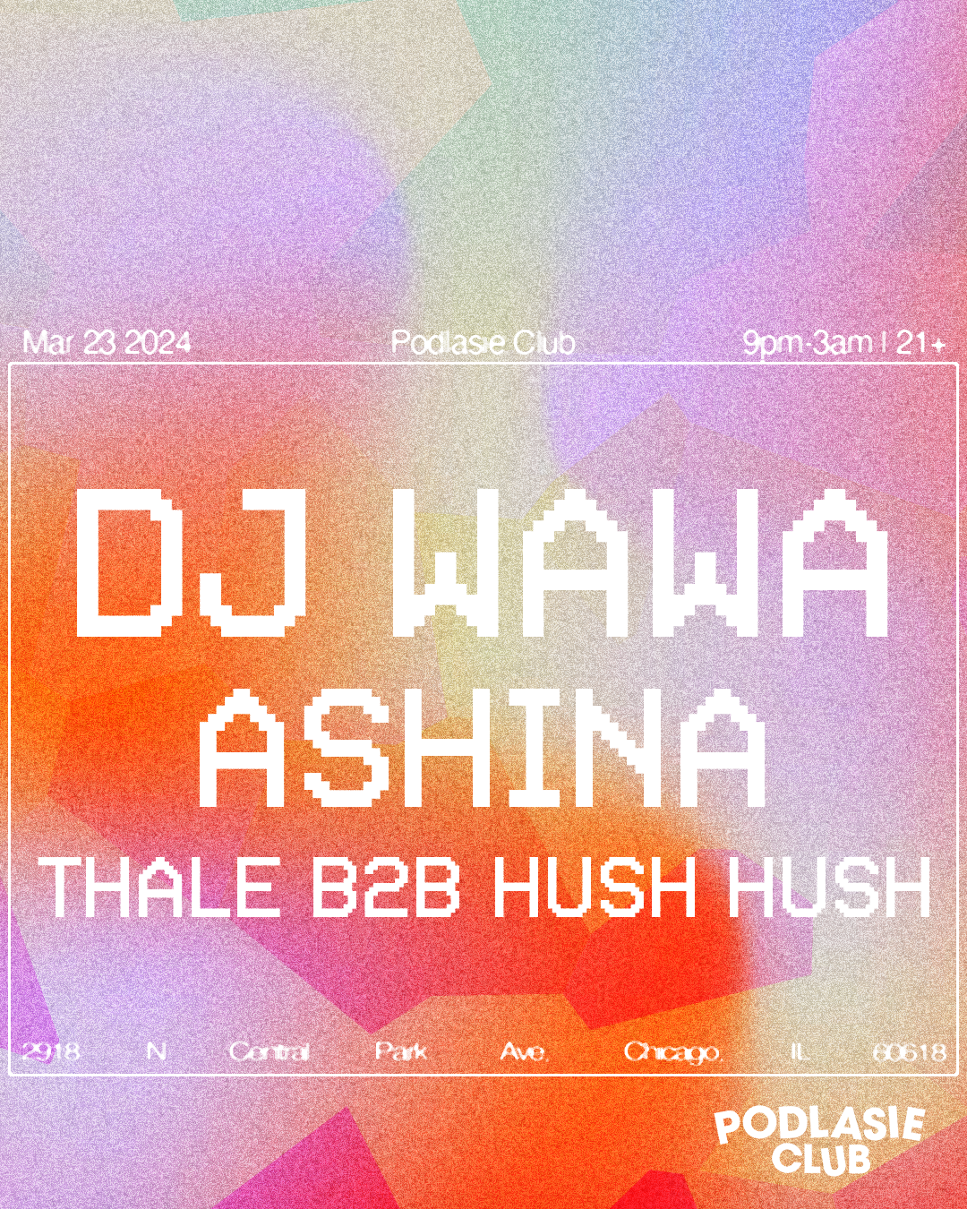 DJ Wawa, Ashina, Thale B2B Hush Hush - Página frontal
