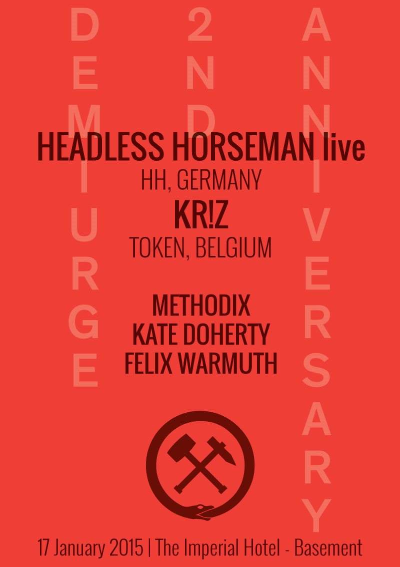 Headless Horseman Live, Kr!z - Demiurge 2nd Anniversary - Flyer-Vorderseite