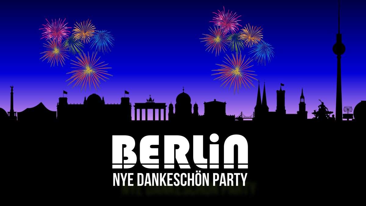 Berlin NYE Dankeschön Party - フライヤー表