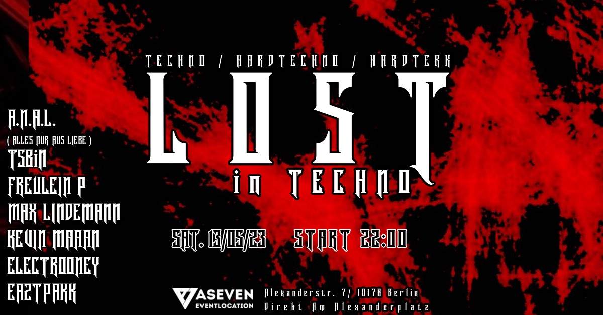 !LOST! in Techno! with A.N.A.L. / TSBiN / FREULEIN P  - フライヤー表