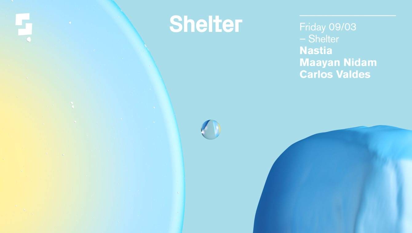 Shelter; Nastia, Maayan Nidam, Carlos Valdes - フライヤー表