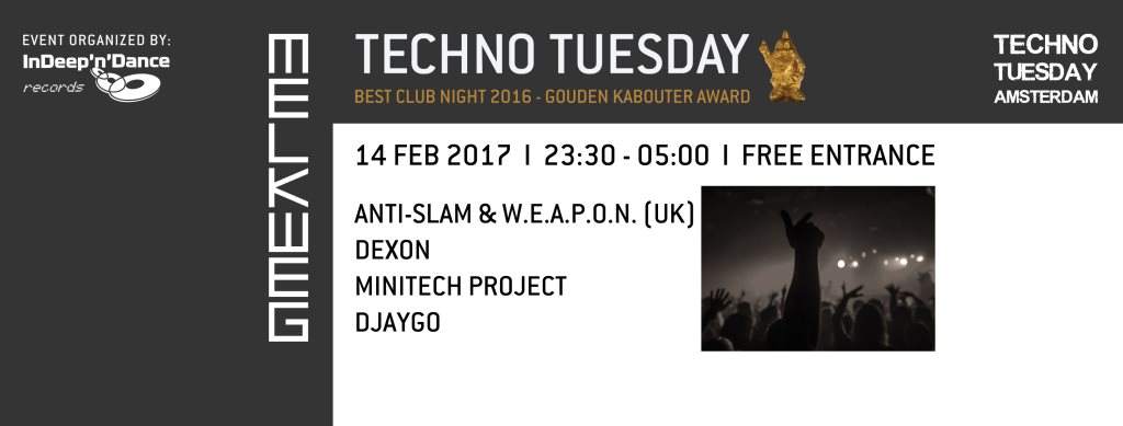 Techno Tuesday Amsterdam - Anti-Slam & W.e.a.p.o.n. (UK) - フライヤー表