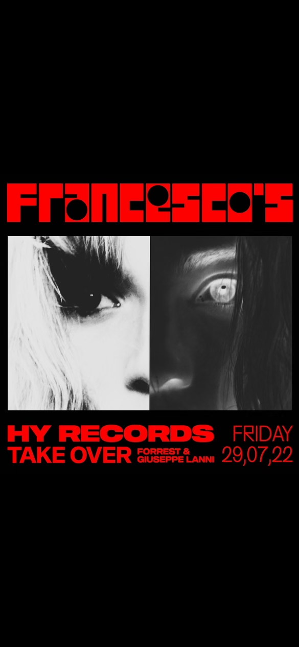 HY Takeover at Francesco's w Forrest B2B Giuseppe Lanni - フライヤー裏