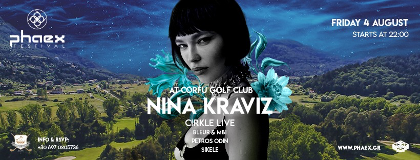 Phaex Festival: Nina Kraviz at Corfu Golf Club (Main Stage) - フライヤー表