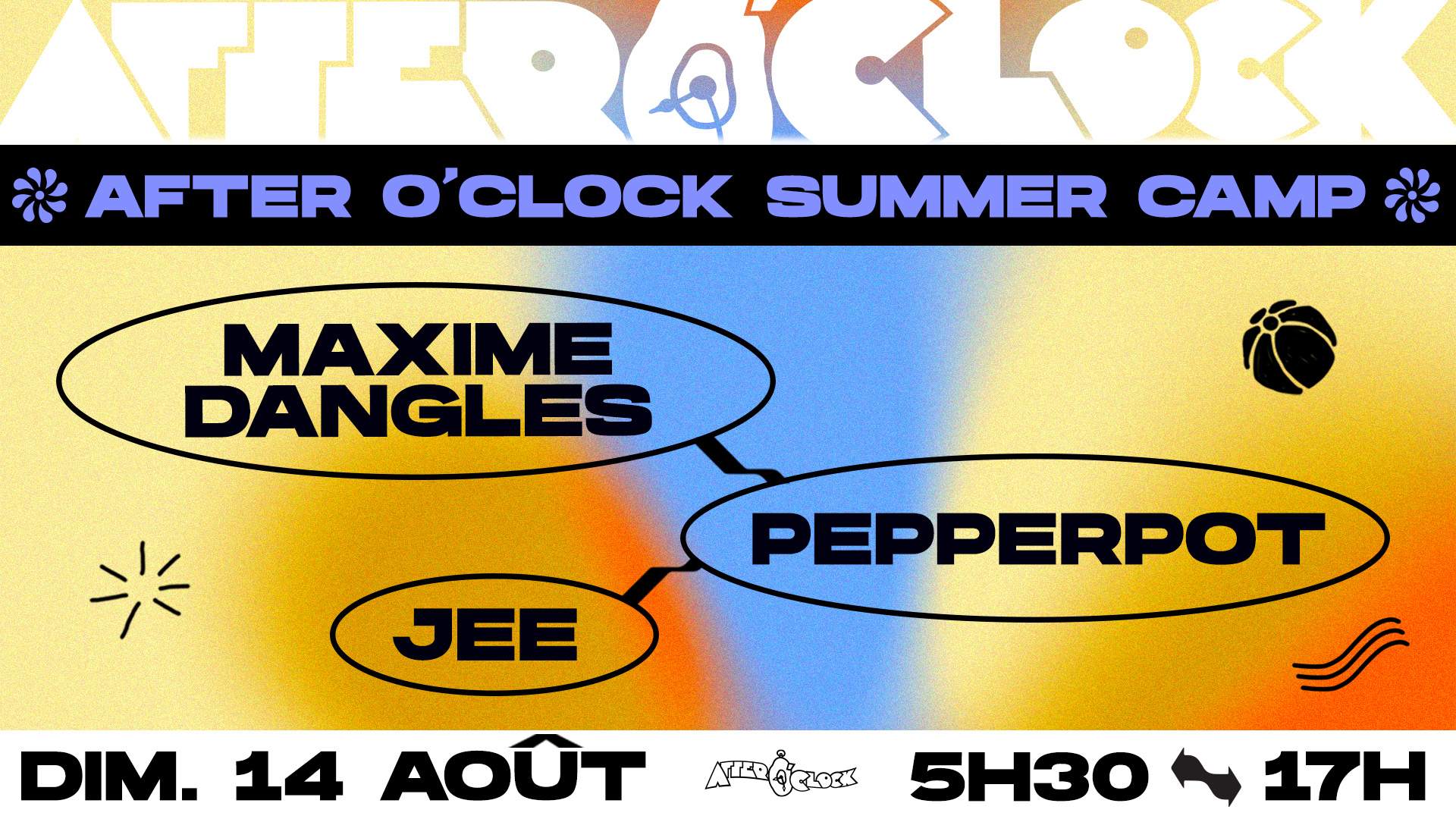 After O'Clock Summer Camp: Maxime Dangles, Pepperport, DJ Jee - Página frontal