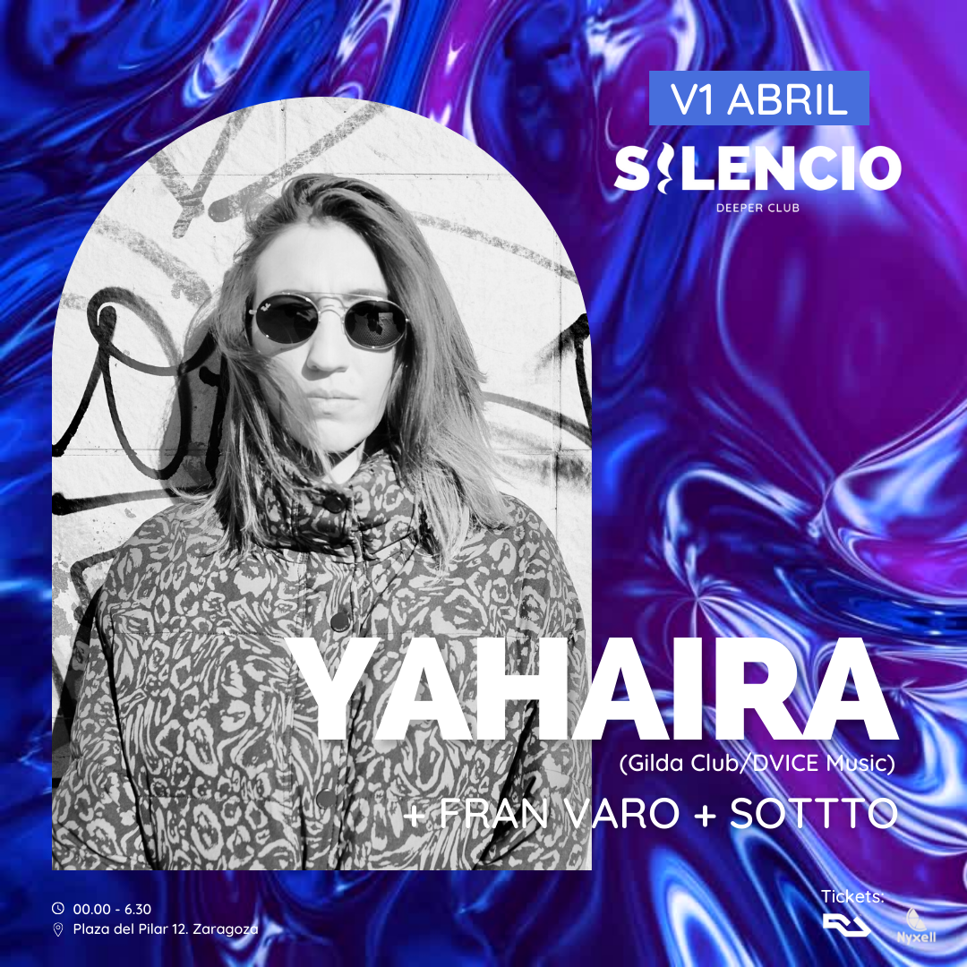 Silencio Deeper Club #3 with Yahaira at Silencio Deeper Club, North