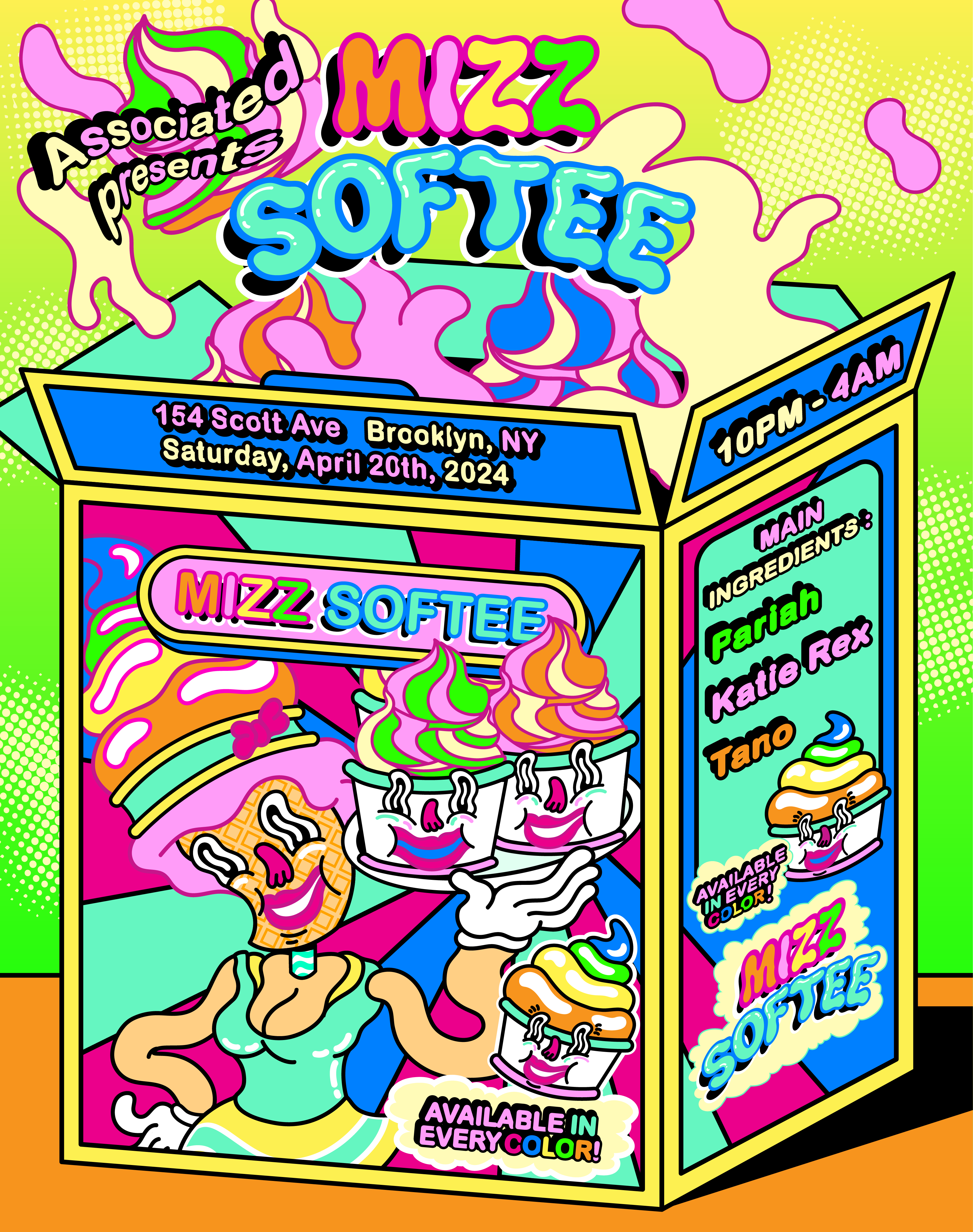 Associated presents Mizz Softee with Pariah, Katie Rex, and Tano - フライヤー表