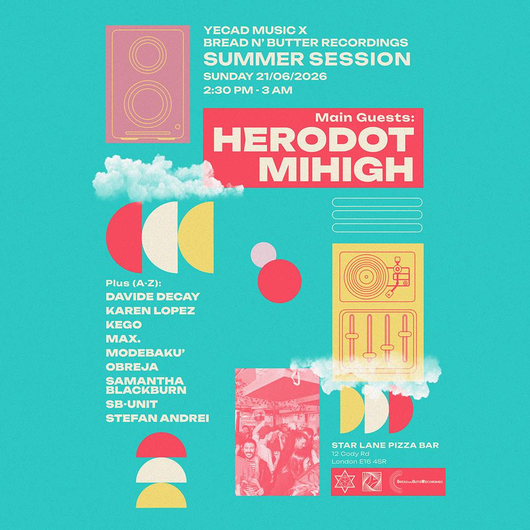 YECAD MUSIC x BREAD N' BUTTER RECORDINGS — SUMMER SESSION with