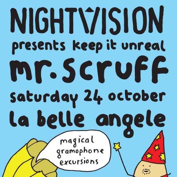 Nightvision presents Keep It Unreal with Mr Scruff - Página frontal