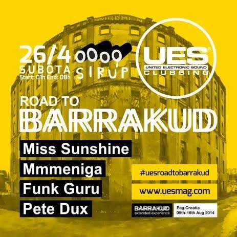 UES Clubbing: Road to Barrakud - フライヤー表