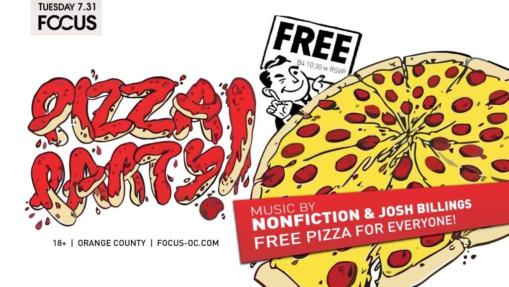 Focus Pizza Party Nonfiction & Josh Billings - フライヤー表