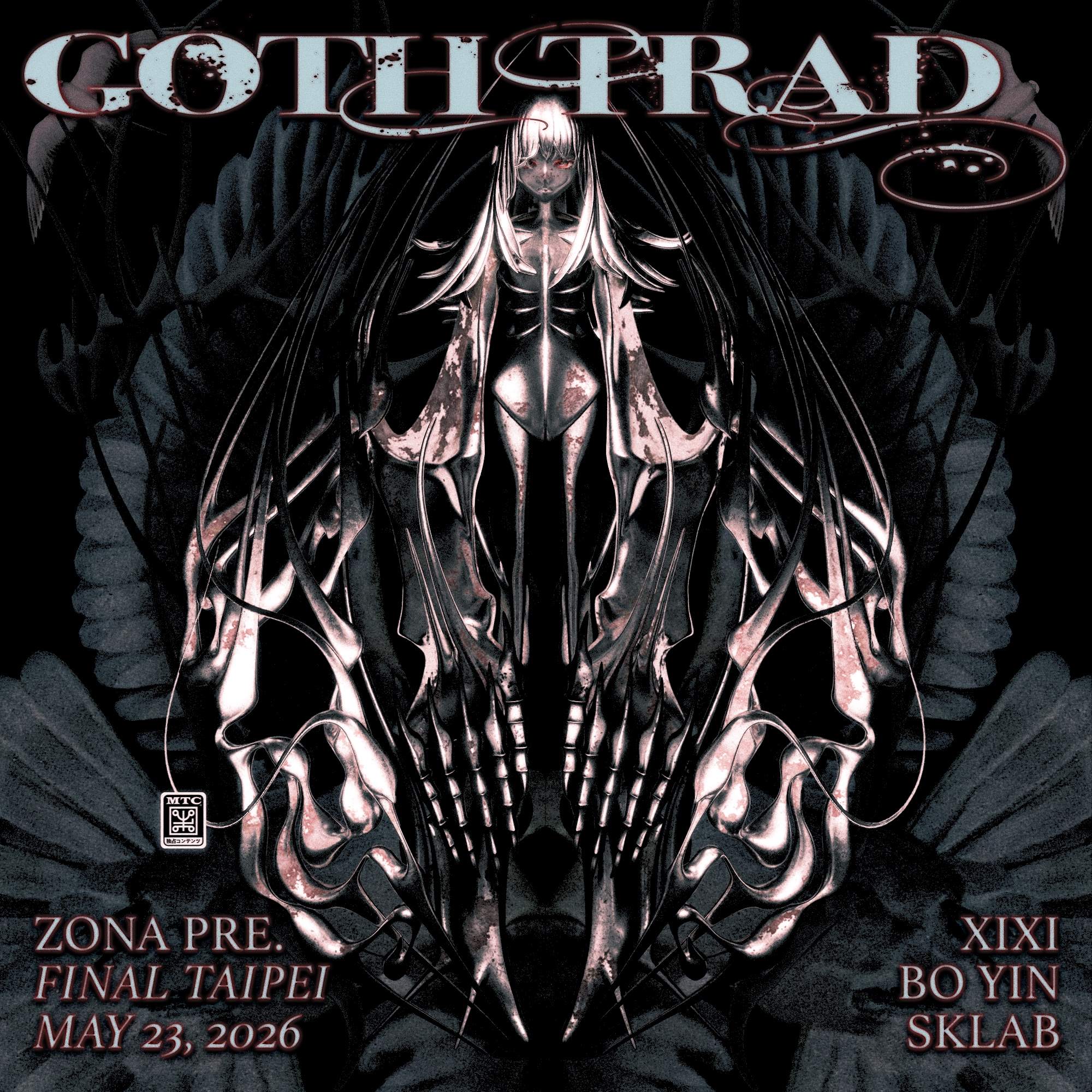 ZONA: GOTH TRAD at Final, Taipei