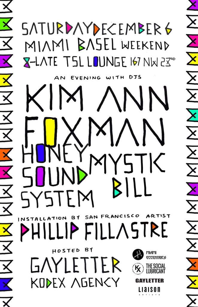 Kim Ann Foxman Honey Soundsystem Mystic Bill on Miami Basel Saturday - Página frontal