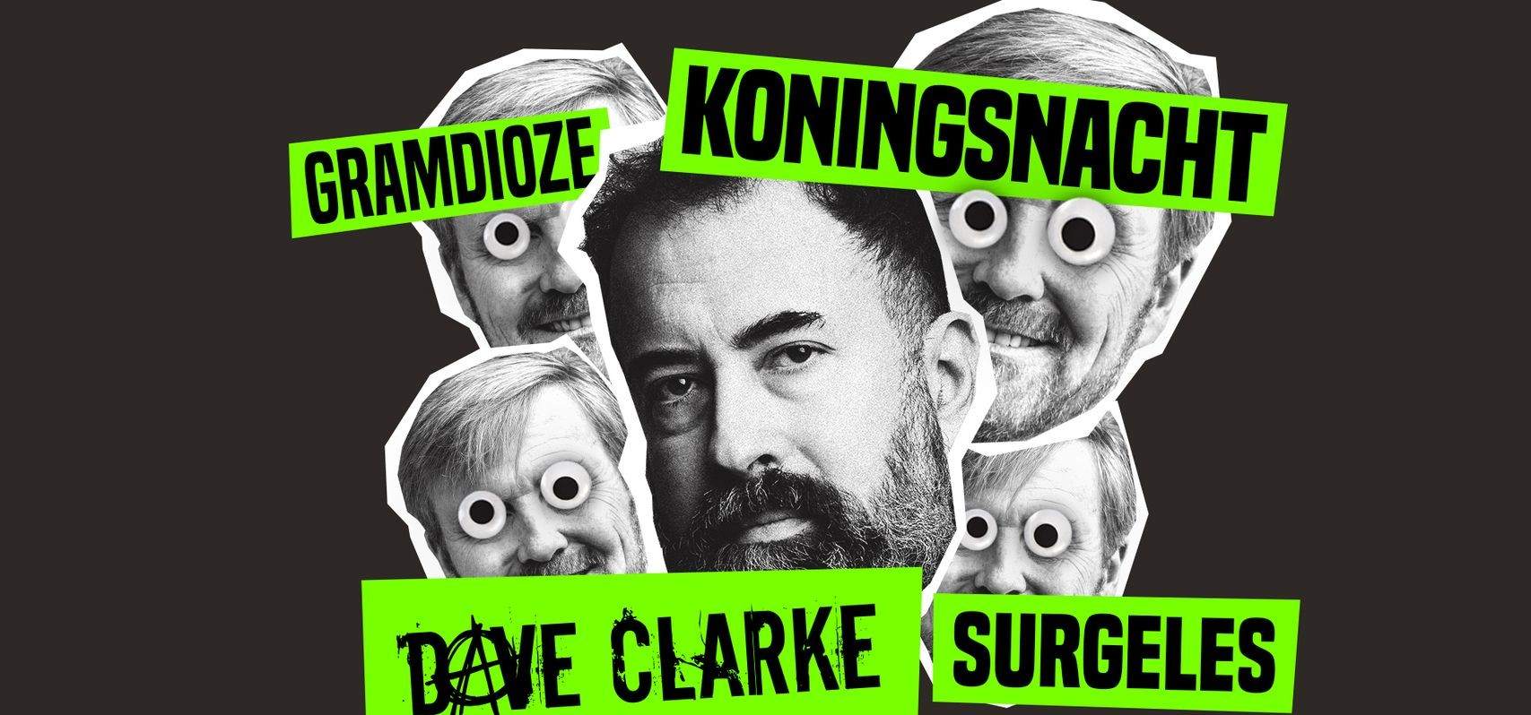 Gramdioze Koningsnacht Dave Clarke + DJ Surgeles - Página frontal