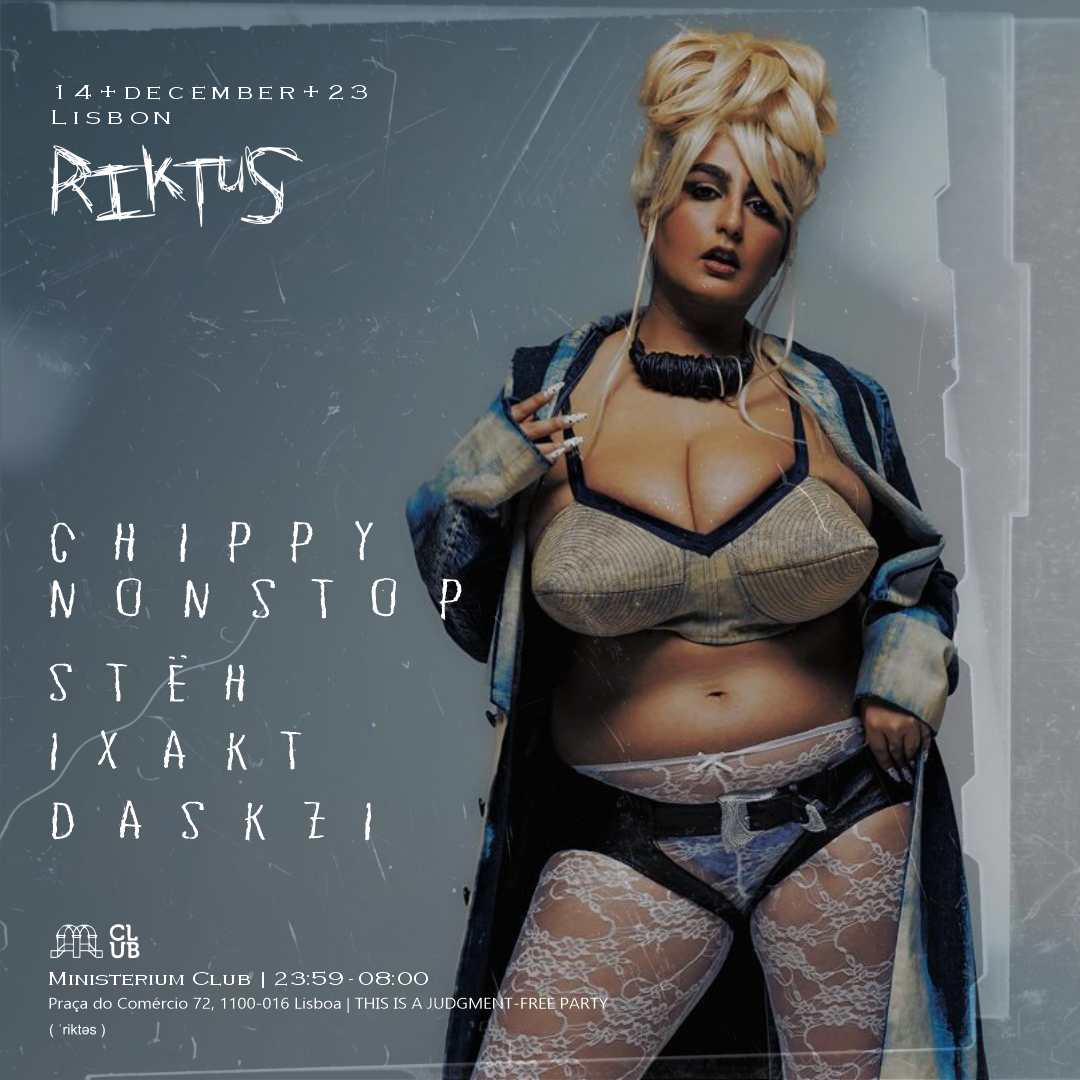 Riktus with Chippy Nonstop, Stëh, Ixakt and Daskzi at Ministerium Club,  Lisbon
