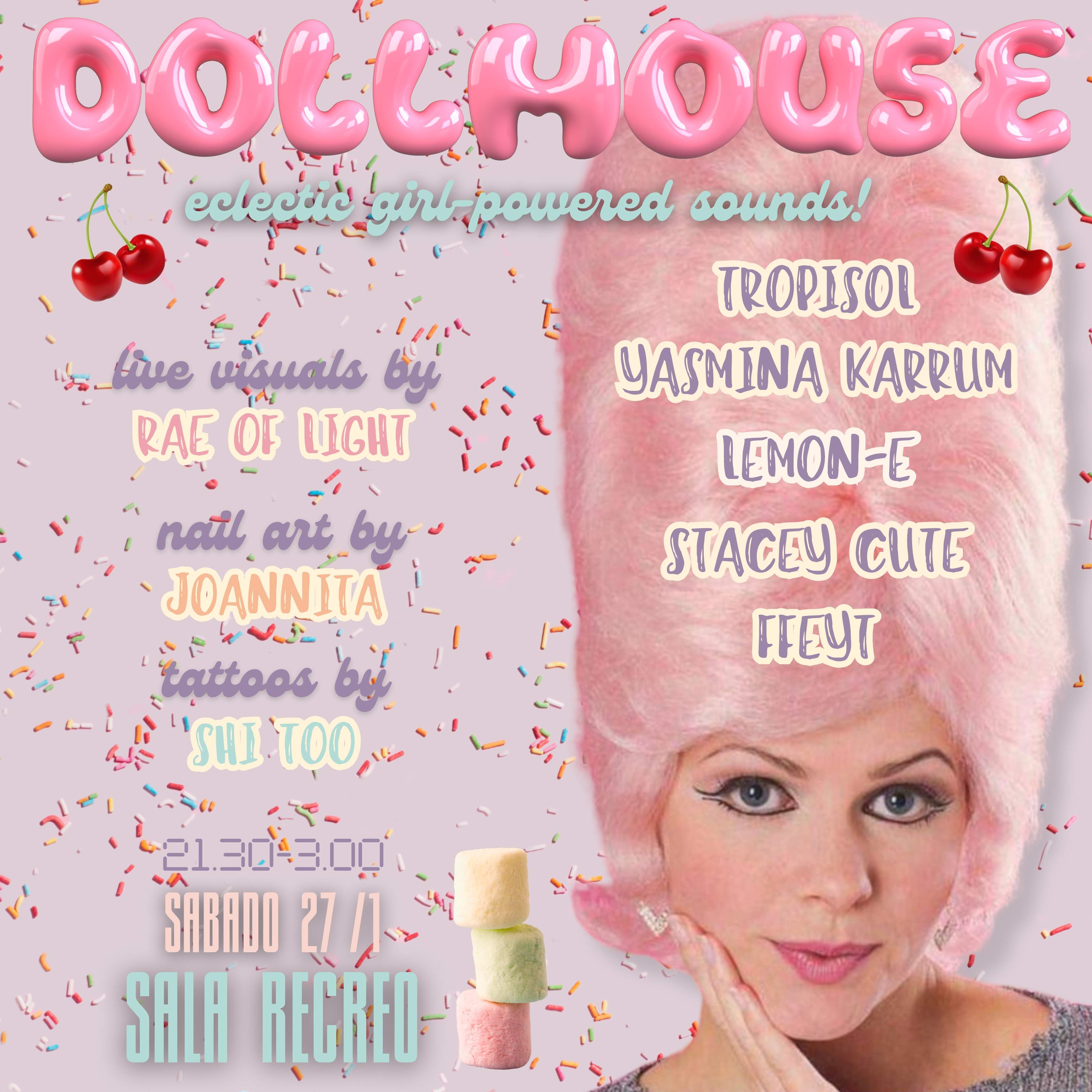 Dollhouse 5 at Sala Recreo, Barcelona