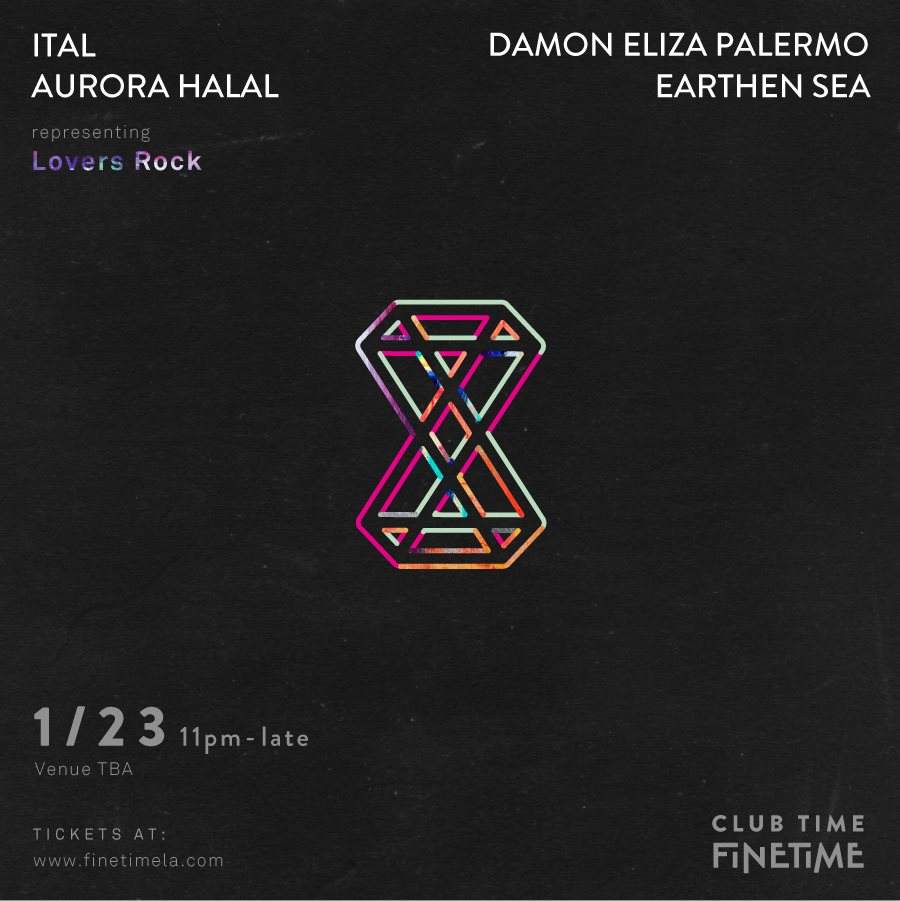 Club Time: Ital, Aurora Halal, Damon Eliza Palermo, Earthen Sea - フライヤー表