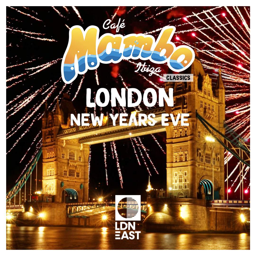 Cafe Mambo Ibiza Classics NYE in London 2023/2024 - Página frontal