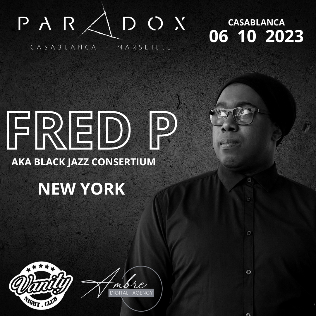 Paradox with Fred P & Anzar at Vanity Club, Morocco