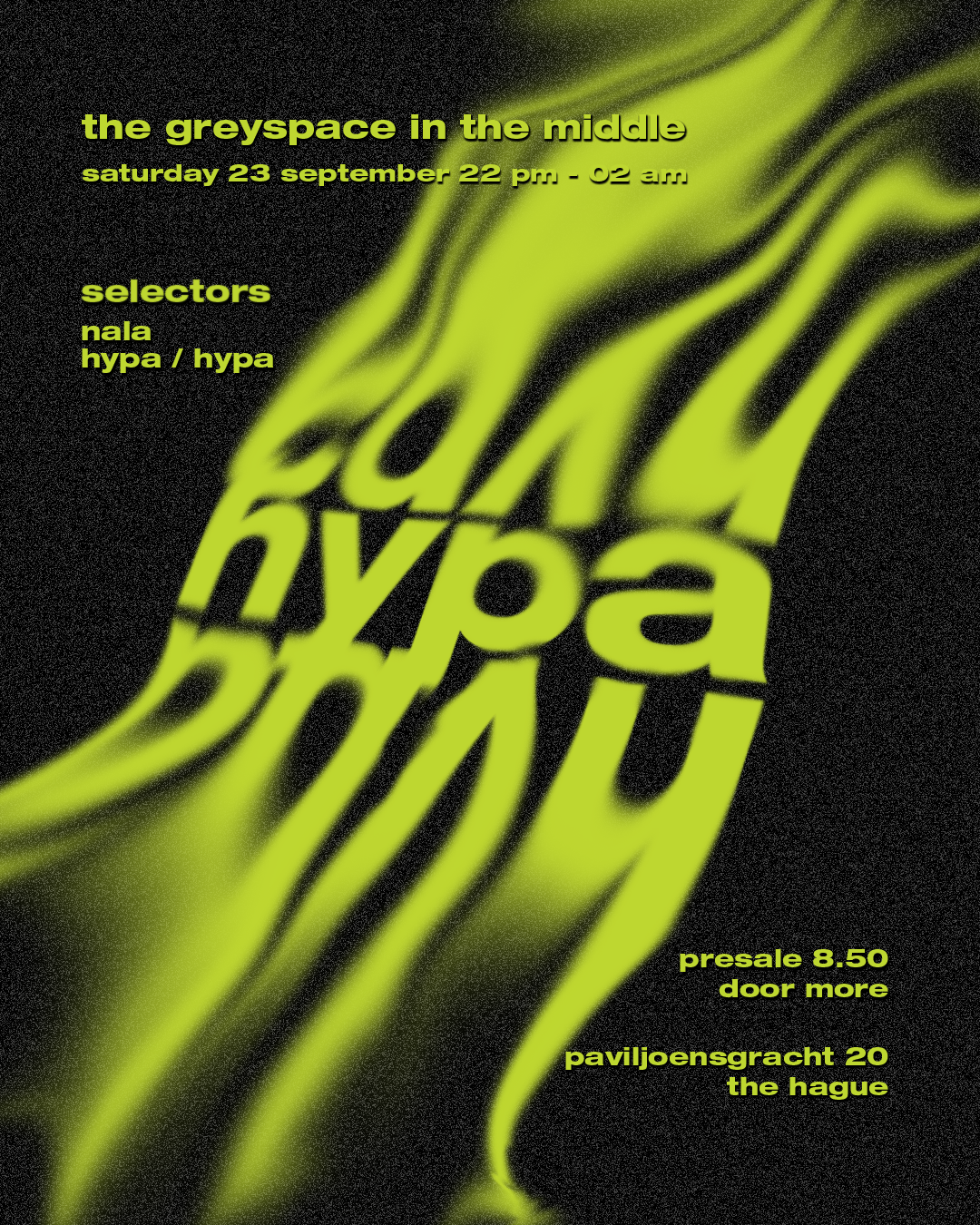Hypa at The Grey Space In The Middle, The Hague