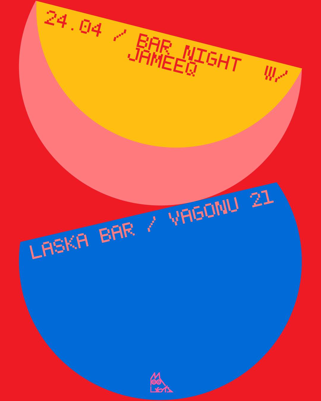 Bar Night with Jameeq at Laska V21, Riga