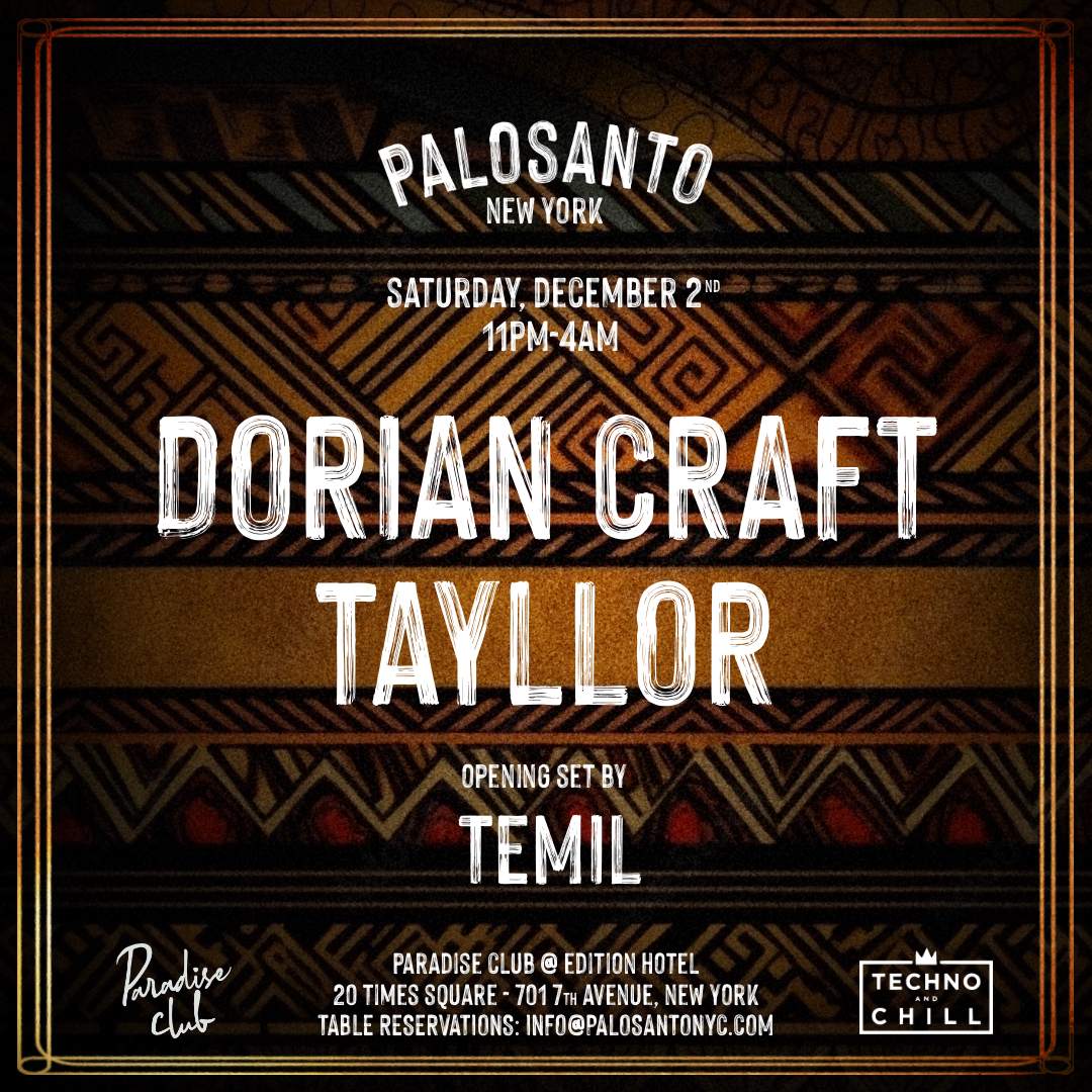 Palosanto with Dorian Craft and Tayllor - フライヤー表