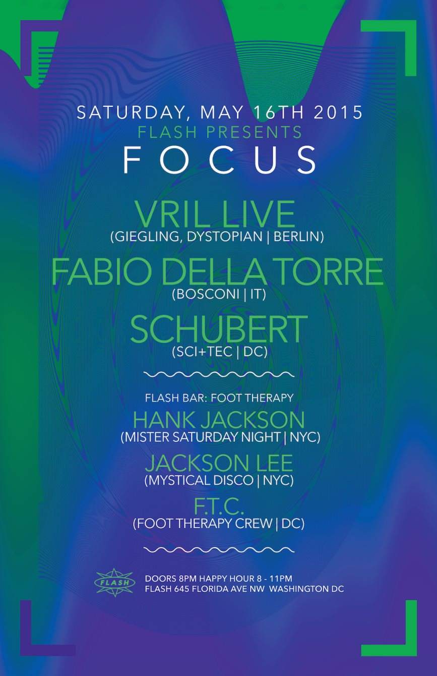Focus: Vril Live, Fabio Della Torre, Schubert; Foot Therapy - フライヤー裏