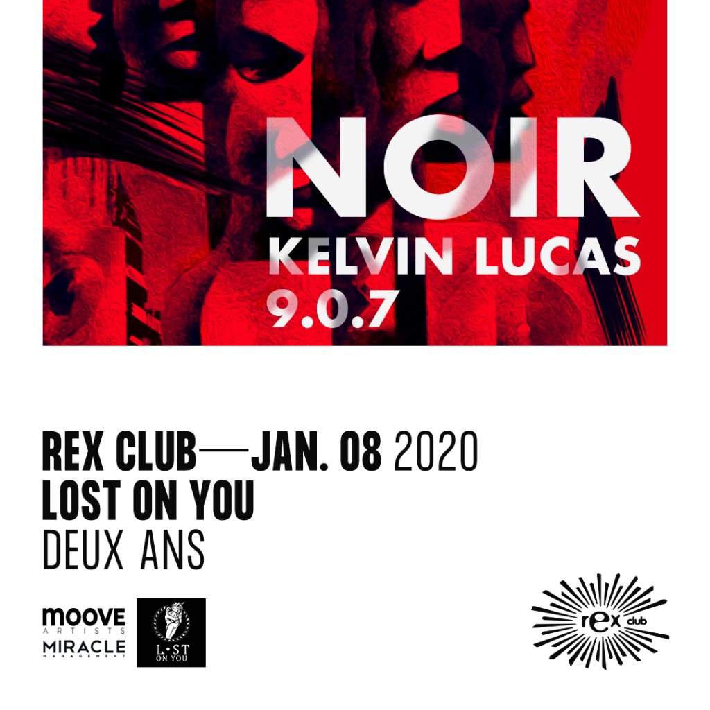 Lost On You 2 Years: Noir, Kelvin Lucas, 9.0.7 - フライヤー表