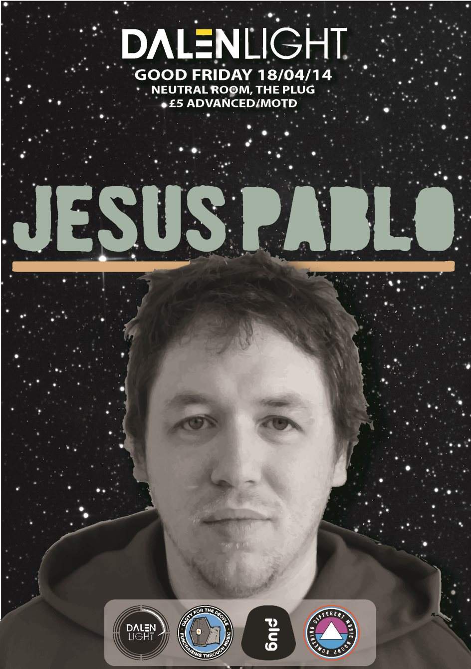 Dalen Light presents Jesus Pablo - フライヤー表