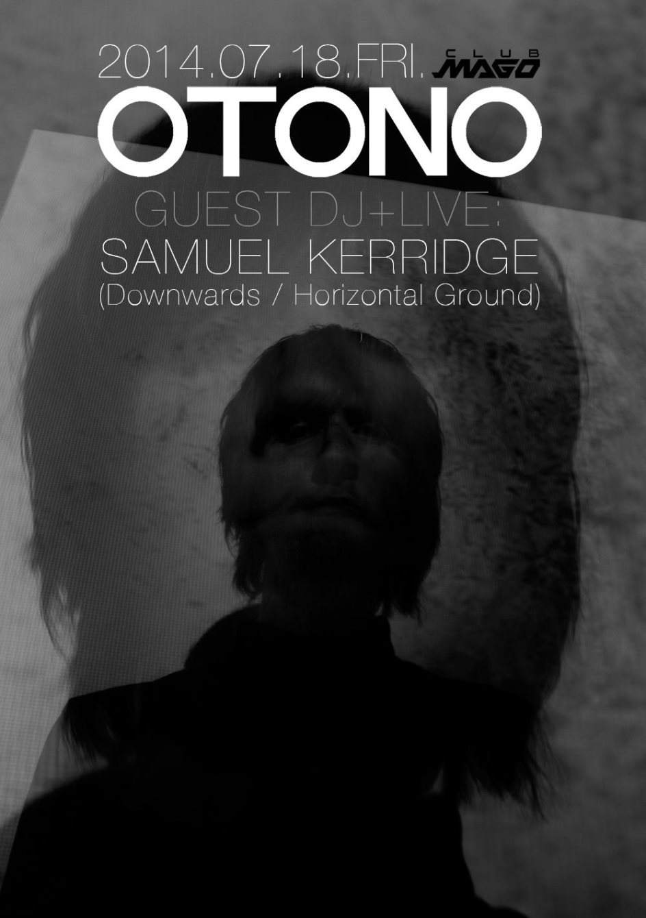 Otono 1st Anniversary Samuel Kerridge Live - フライヤー表