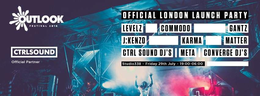 Ctrl Sound - Outlook Festival Official London Launch Terrace Party - Página frontal