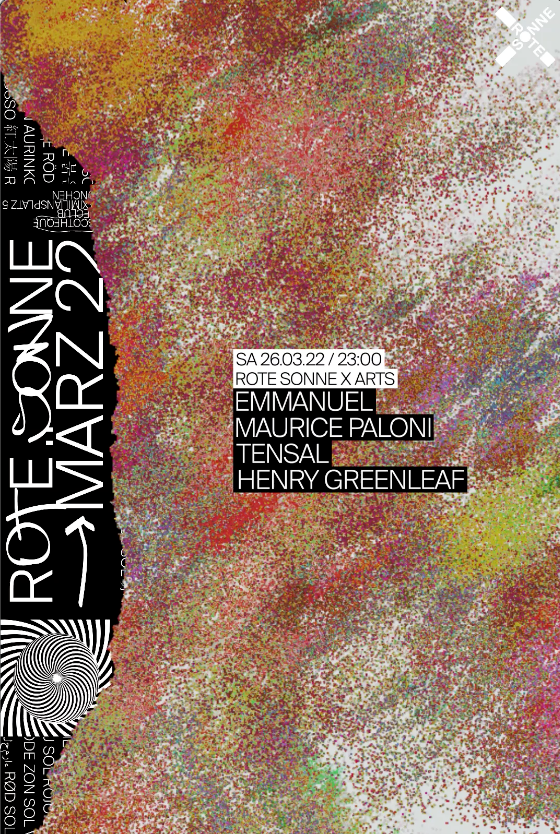 Rote Sonne x ARTS pres. Emmanuel / Maurice Paloni / Tensal / Henry Greenleaf - フライヤー表