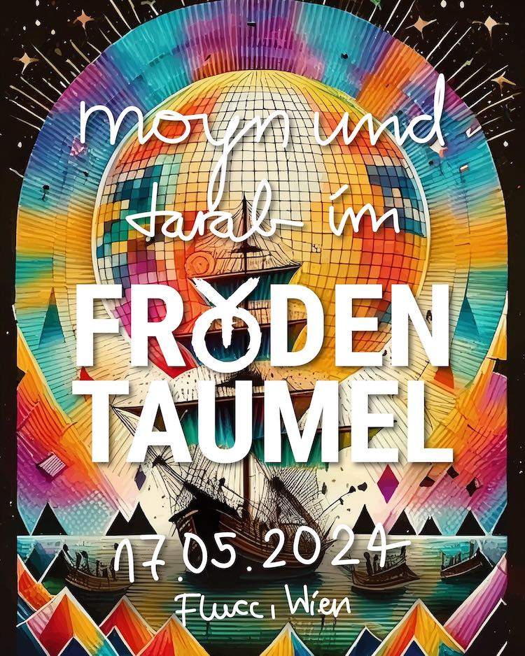 Moyn & Tarab im Froydentaumel - フライヤー表