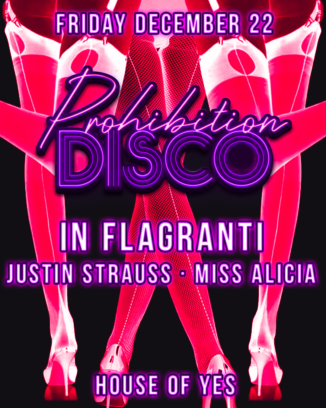 In Flagranti · Justin Strauss · Miss Alicia - フライヤー表
