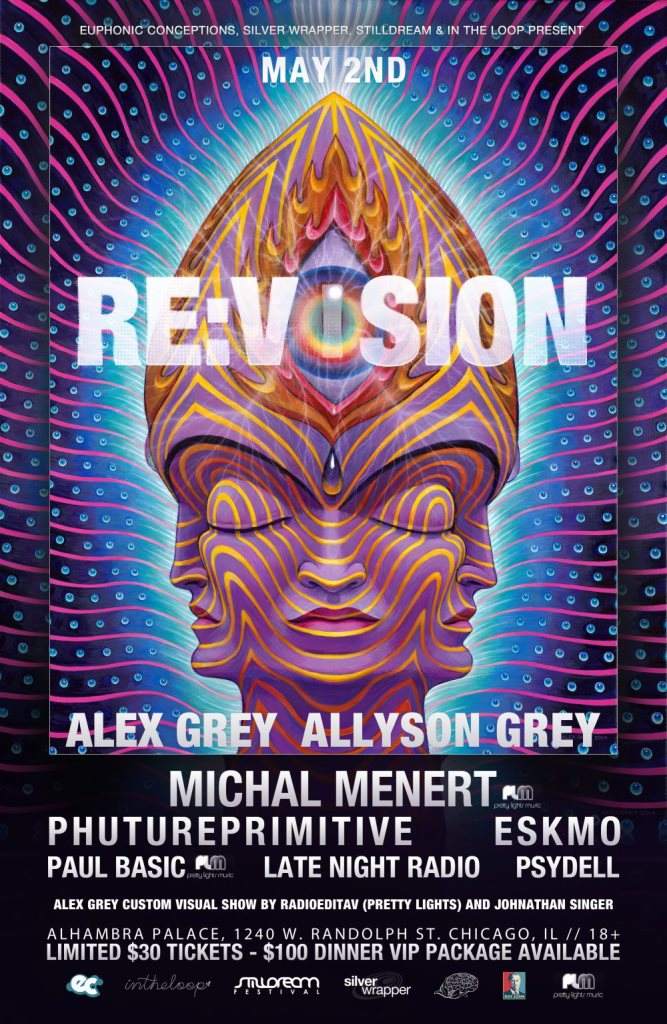 [RE:VISION] Alex Grey & Alysson Grey feat. Music by Michal Menert, Phutureprimitive, Eskmo, - フライヤー表