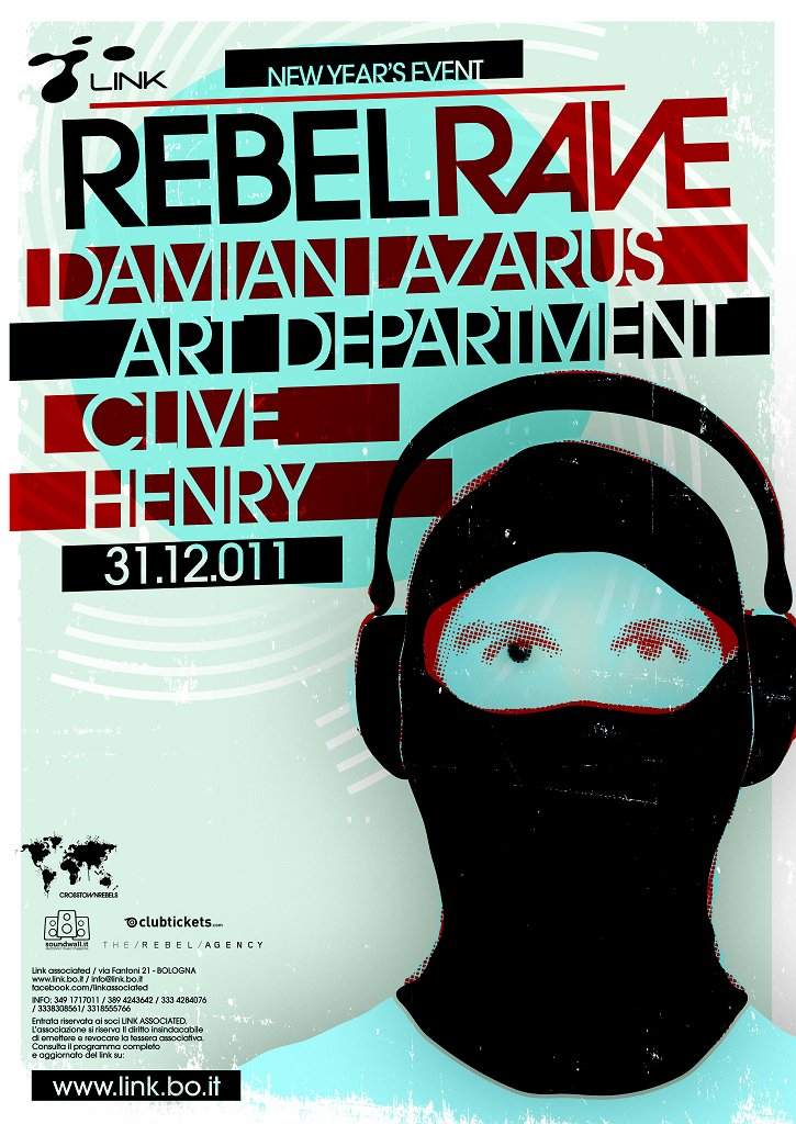 Rebel Rave: Damian Lazarus.Art Department.Clive Henry - フライヤー表