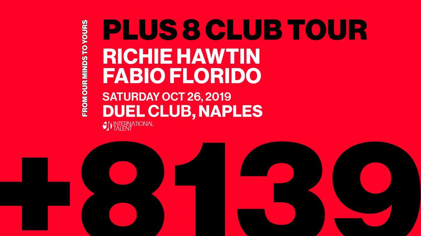 Richie Hawtin presents Plus 8 Club Tour at Duel Club - Página frontal