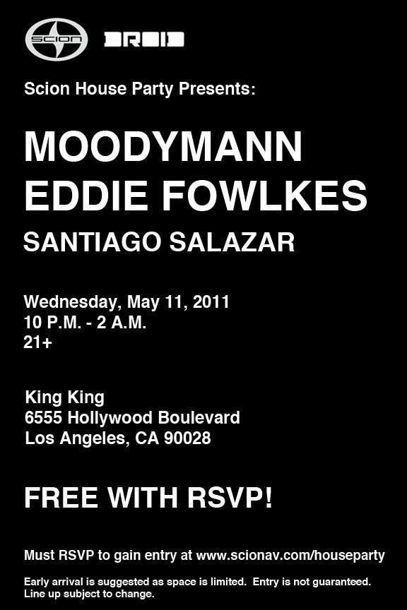 Scion House Party presents Moodymann & Eddie Fowlkes - S2 - フライヤー表