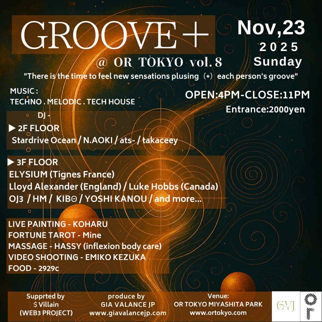 GROOVE＋ at or, Tokyo