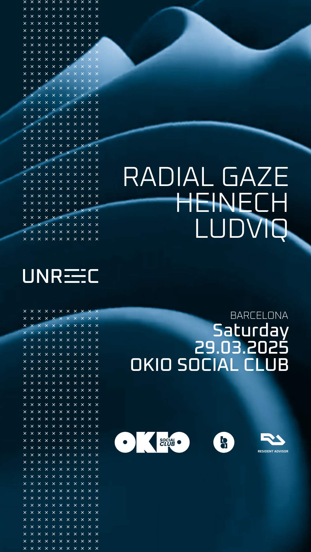 UNREC with Radial Gaze at Okio Social Club, Barcelona