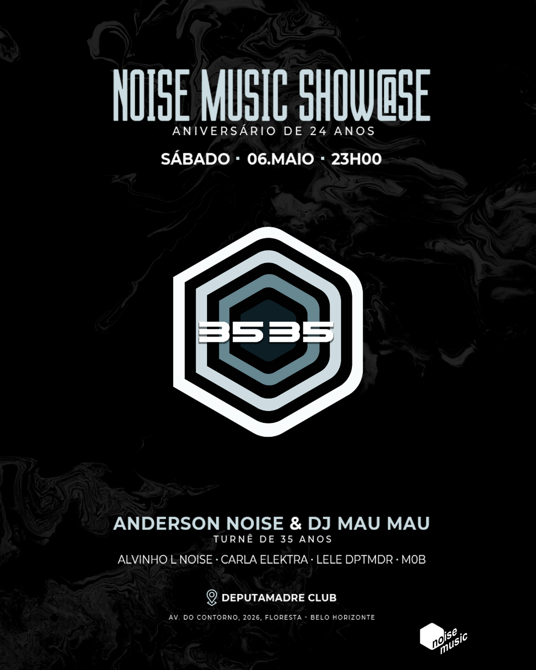 Noise Music Showcase BHZ - Anderson Noise B2B DJ Mau Mau - Página frontal