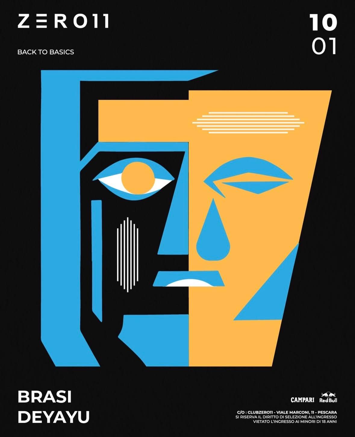 Zero11 pres. Back To Basics with Brasi - Deyayu at Club Zero11, Central