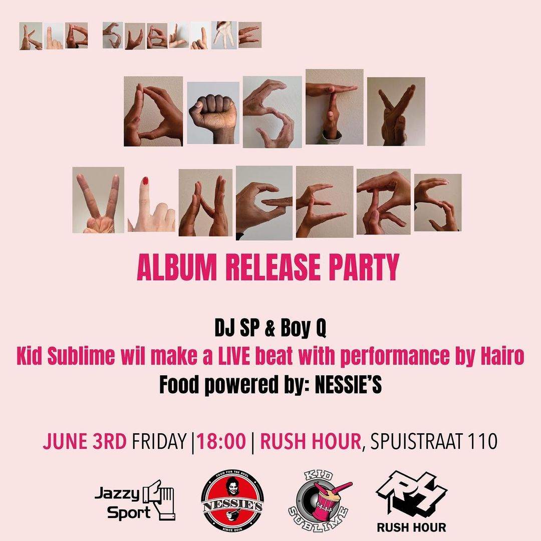 Kid Sublime - Dosty Vingers Album Release Party - フライヤー表