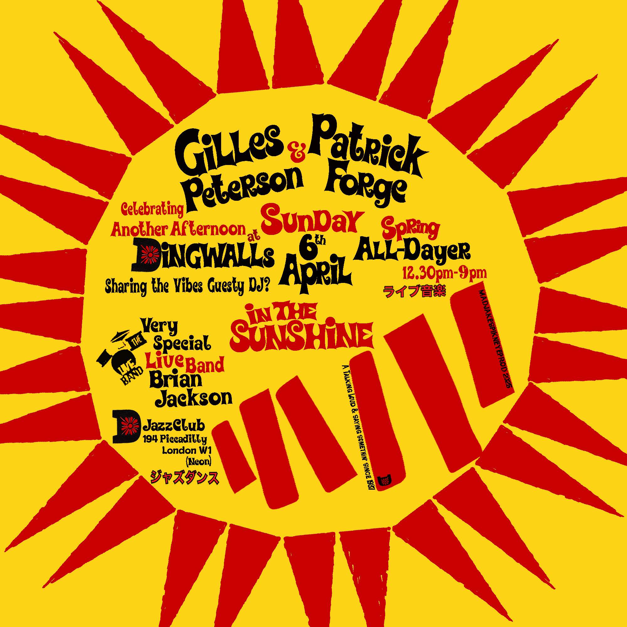 Gilles Peterson + Patrick Forge Celebrate SPRING Dingwalls