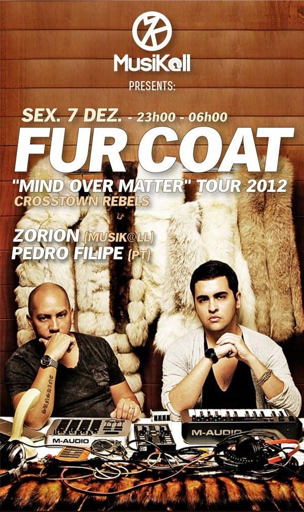 Musik@ll presents - Fur Coat - 'Mind Over Matter' 2012 Tour - フライヤー表