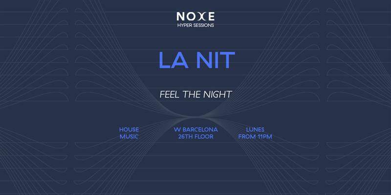 FREE* La Nit - Ft. Peter Brown on the 26th floor W Barcelona - フライヤー表