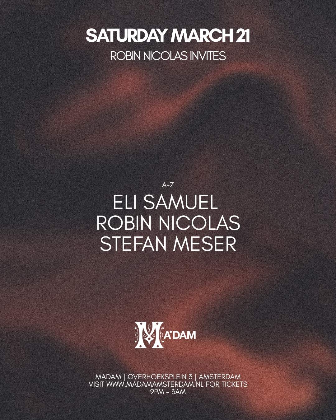 Madam by Night invites: Robin Nicolas invites at Madam, Amsterdam